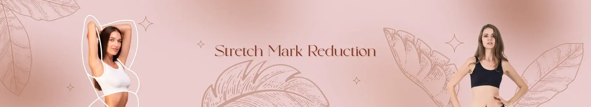 Stretch Mark Reduction banner